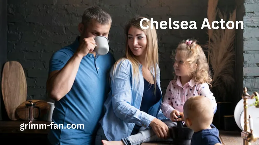 Famous Parenting Chelsea Acton